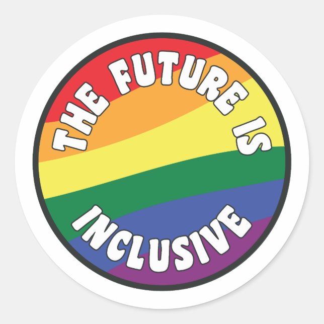 The Future Is Inclusive LGBT Pride Flag Classic Round Sticker (Front)