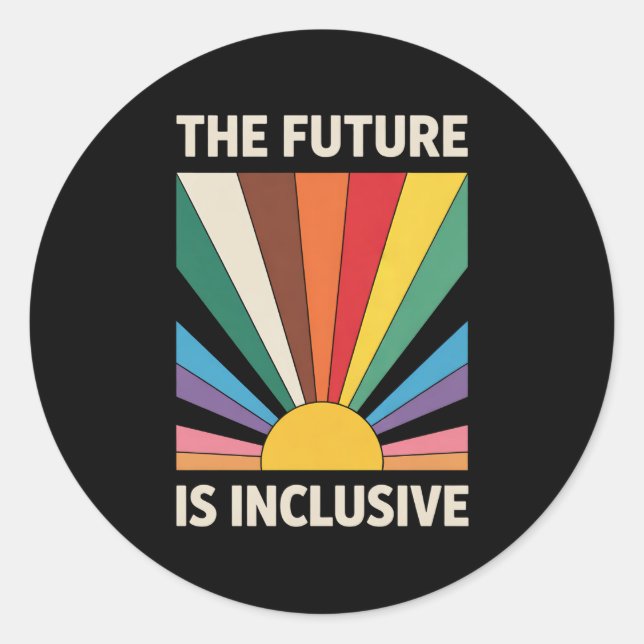 The Future Is Inclusive LGBTQ Pride Ally Rainbow Classic Round Sticker (Front)