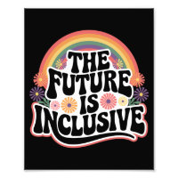 The Future is Inclusive Rainbow LGBTQ Flag Gay