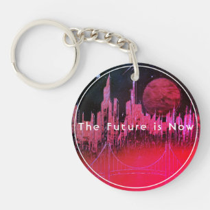 The Future Is Now Keychain