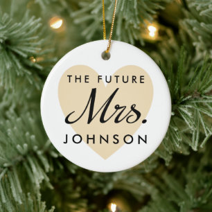 The Future Mrs. Ceramic Ornament