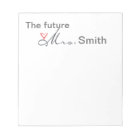 The future Mrs.  - customize your own!