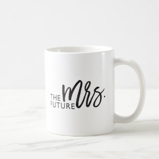 The Future Mrs. Mug