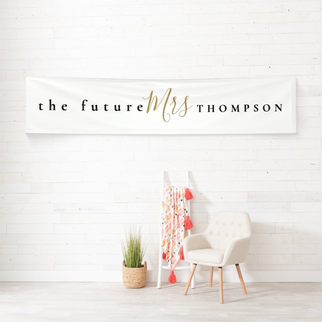 The Future Mrs name Black Gold Script White Banner (Insitu)