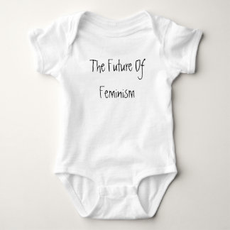 The Future Of Feminism Baby Bodysuit