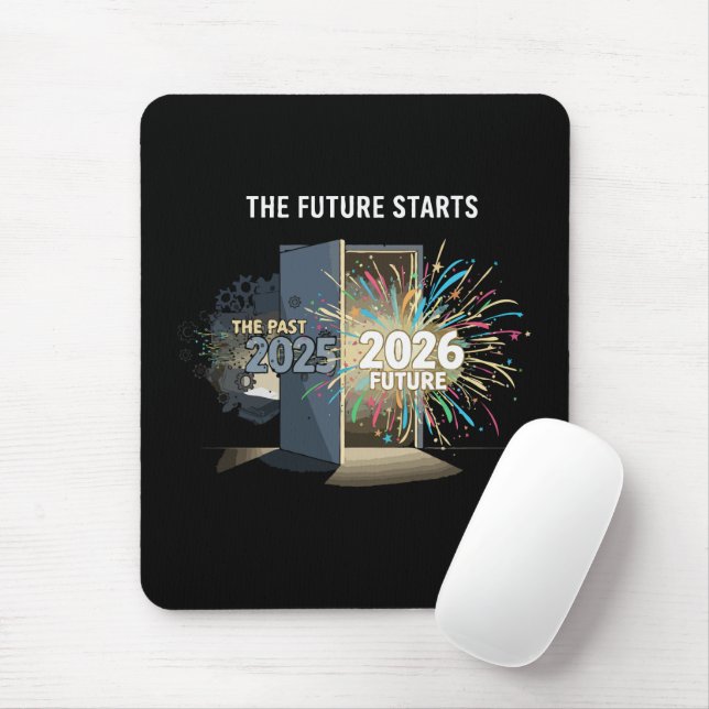 The Future Starts | Happy New Year 2026  Mouse Pad (With Mouse)