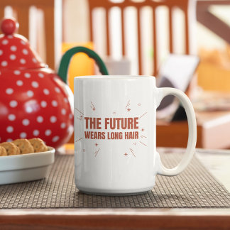 The Future Wears Long Hair Coffee Mug
