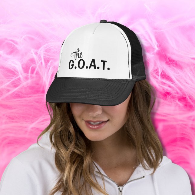 The G.O.A.T. funny goat quote black Trucker Hat (Are you or someone you know The G.O.A.T.? Let everyone know you are the greatest of all time!)