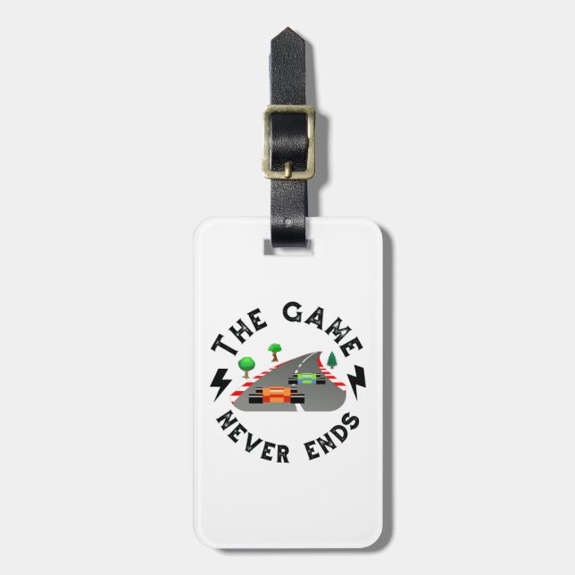 The Game never ends Luggage Tag (Front Vertical)