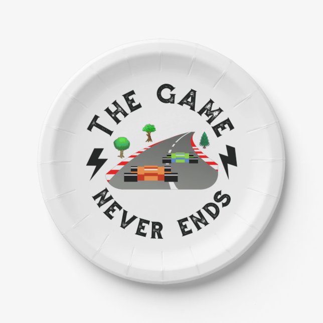 The Game never ends Paper Plate (Front)