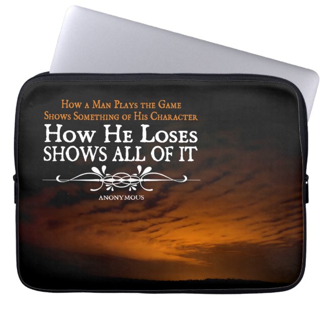 "The game shows character" Inspirational Quote Laptop Sleeve (Front)