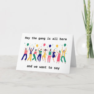 THE "GANG" WISH YOU A "HAPPY BIRTHDAY" HOLIDAY CARD