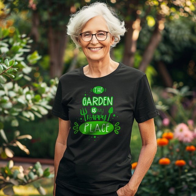 The Garden Is My Happy Place  T-Shirt (Creator Uploaded)
