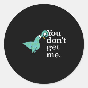 The Geon You Dont Get Me Kids Smoke G  Classic Round Sticker