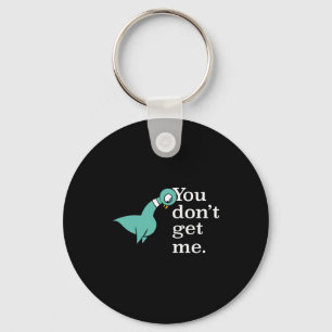 The Geon You Dont Get Me Kids Smoke G  Keychain