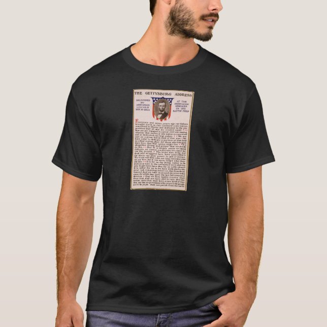 The Gettysburg Address by Abraham Lincoln 1863 T-Shirt (Front)