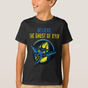 The Ghost Of Kyiv Shirt Believe Ukraine I Stand Wi