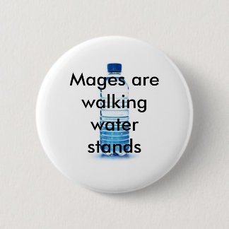 The gift given to Mage's... 2 Inch Round Button