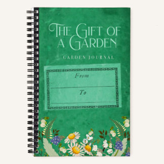 The Gift of a Garden Journal