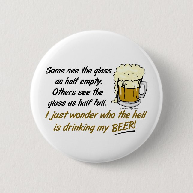 The Glass is Half Full? Buttons (Front)