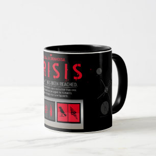 THE GLOBAL ENVIRONMENTAL CRISIS [Combo Mug] Mug