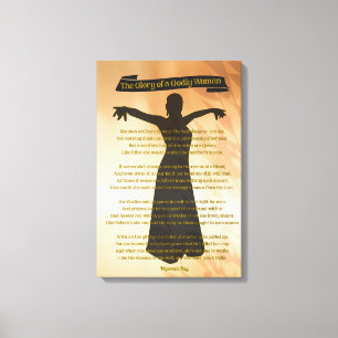The Glory of a Godly Woman/Gift for Her/ Canvas Print