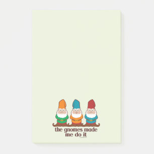The Gnomes Made Me Do It Funny Post-it Notes