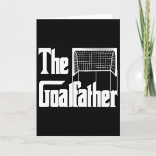 The Goalfather Dad Soccer Goalkeeper Goalie Coach Card
