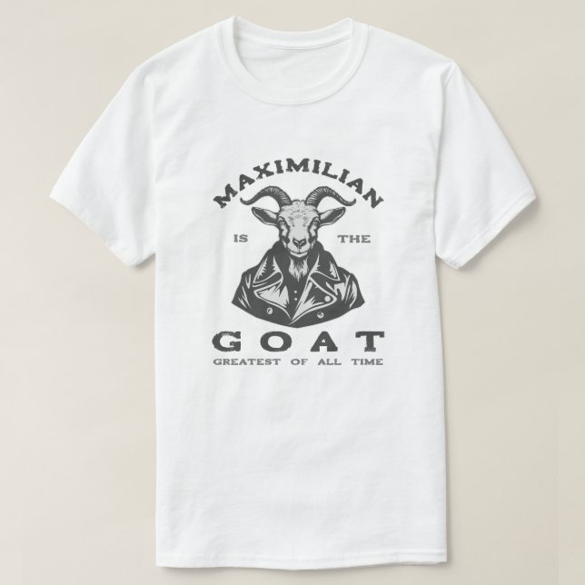 The GOAT (Greatest Of All Time) With Your Name T-Shirt (Design Front)