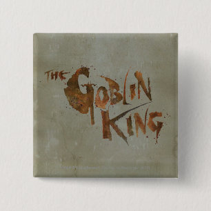 The Goblin King 2 Inch Square Button