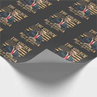 The Golden Age of America Begins Now Wrapping Paper