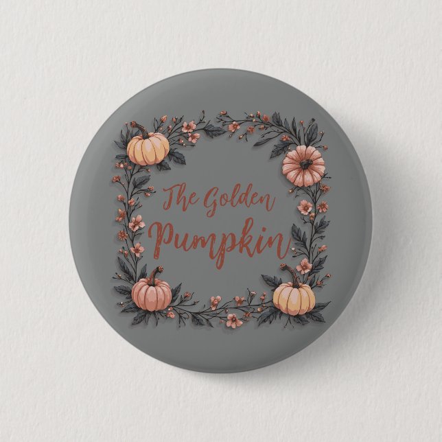 The Golden Pumpkin 2 Inch Round Button (Front)