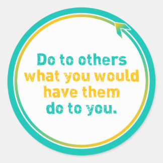 "THE GOLDEN RULE" CLASSIC ROUND STICKER