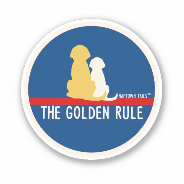 The Golden Rule Dogs Vinyl Sticker (Front)