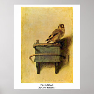 The Goldfinch. By Carel Fabritius Poster