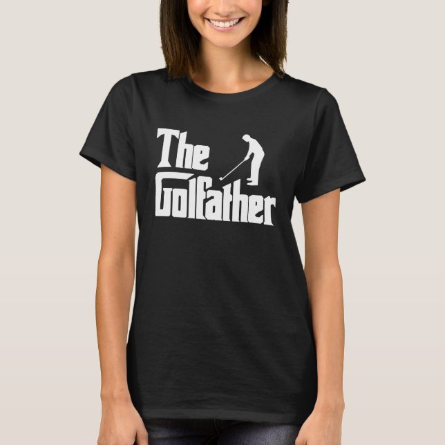 The Golfather  Xmas Golf  For Golfers Godfather T-Shirt (Front)