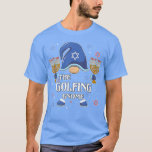 The Golfing Gnome Hanukkah Matching Family Pajama  T-Shirt<br><div class="desc">The Golfing Gnome Hanukkah Matching Family Pajama  .</div>