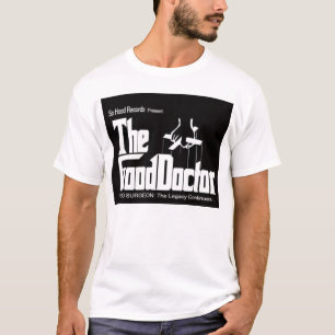the good dr T-Shirt