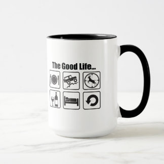 The good life mug