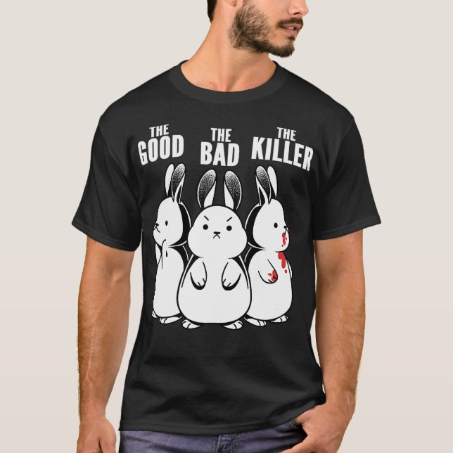 The Good The Bad And The Killer Rabbit by Tobe Fon T-Shirt (Front)