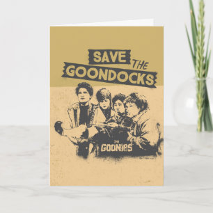The Goonies "Save The Goon Docks" Card