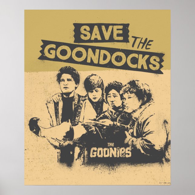 The Goonies "Save The Goon Docks" Poster (Front)