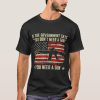 The Government Says You Don't Need A Gun - Funny P