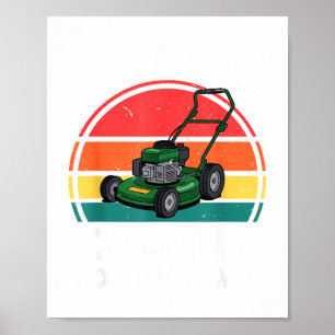 The Gr Calling I Must Mow Funny Lawn Mower Toddler Poster
