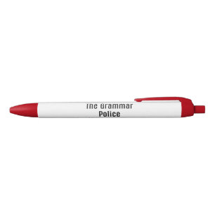 The Grammar Police Pen