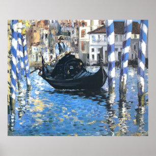 The grand canal of Venice  Edouard Manet Poster