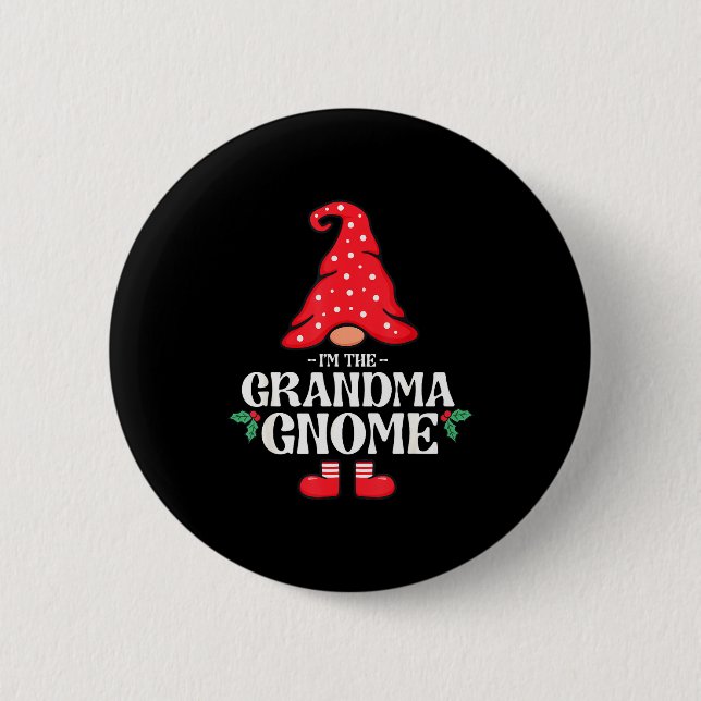The Grandma Gnome Funny Family Matching Group Chri 2 Inch Round Button (Front)