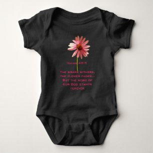 The Grass Withers, The Flower Fades... Baby Bodysuit