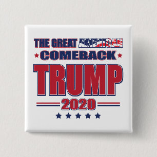 The great American comeback - Trump 2020 2 Inch Square Button