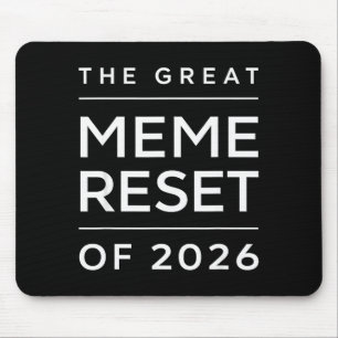 The Great Meme Reset Of 2026 Funny Internet Memes Mouse Pad